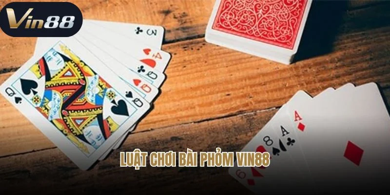 Luật chơi bài phỏm